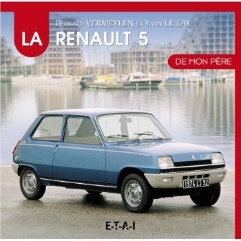 Renault 5 De mon père