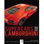 LAMBORGHINI 50 ans de Supercars