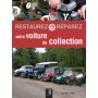 Restaurez et réparez votre voiture de collection