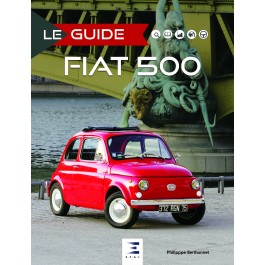 LE GUIDE FIAT 500