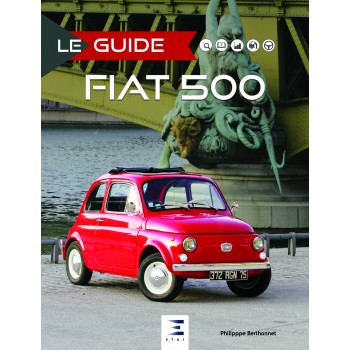 Le guide de la Fiat 500