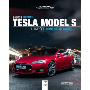 Tesla Model S, l’ampère contre-attaque