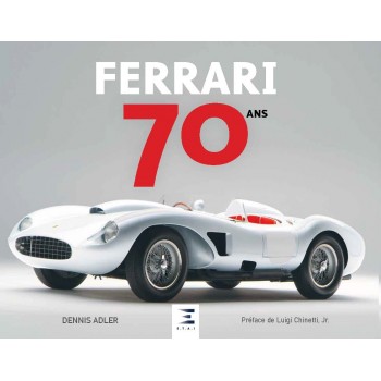 Ferrari 70 ans