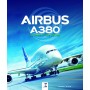 Airbus A380, de 2005 à nos jours
