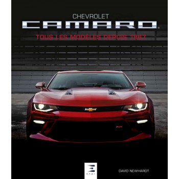 Chevrolet Camaro, tous les modèles depuis 1967