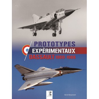 Prototypes expérimentaux Dassault 1960-1988