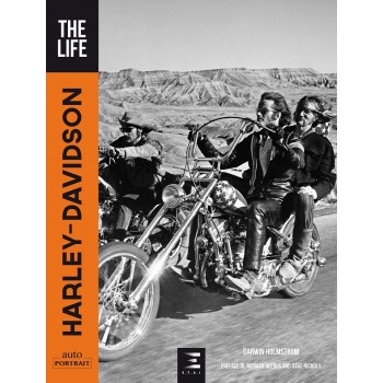 Harley-Davidson, The Life