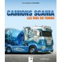 CAMIONS SCANIA, les rois du tuning