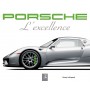 Porsche, l'excellence