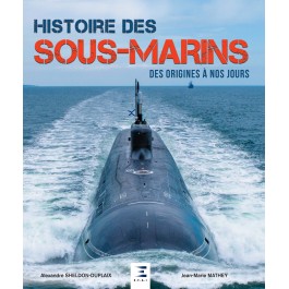 Histoire des sous-marins, des origines à nos jours (expédition le 13/04/2022)