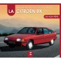 La Citroën BX de mon père (expédition le 08/06/2022)