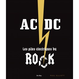 AC/DC, les piles électriques du rock