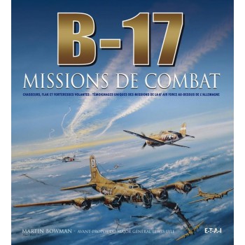 B-17, missions de combat