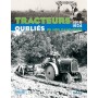 Tracteurs oubliés de nos campagnes 1919-1924