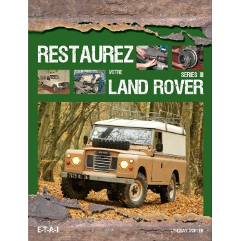 Restaurez votre Land Rover série III