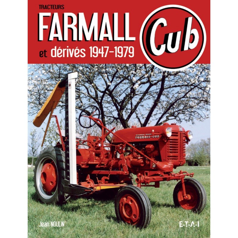 Le dernier arrivé et les autres  - Page 2 Tracteurs-farmall-cub-et-derives-1947-1979
