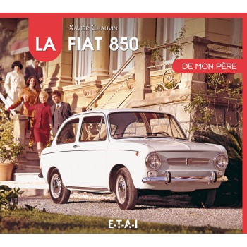 Fiat 850 De mon père