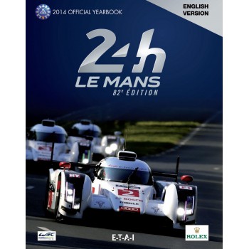 24 Hours of Le Mans, 2014 official year book