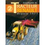 Encyclopédie du tracteur Renault depuis 1971 tome 2