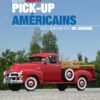 Pick-up américains, des camionnettes de légende