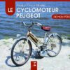 Le Cyclomoteur PEUGEOT (expédition le 04/11/2020)