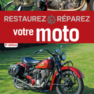 Restaurez-réparez votre Moto