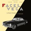 Facel Vega, le grand tourisme à la française