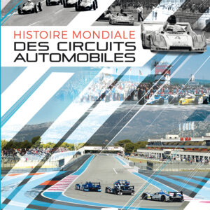 Histoire mondiale des circuits automobiles